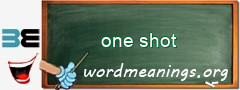 WordMeaning blackboard for one shot